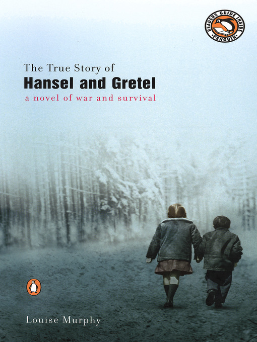 Title details for The True Story of Hansel and Gretel by Louise Murphy - Available